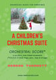 A Children's Christmas Suite Orchestra sheet music cover